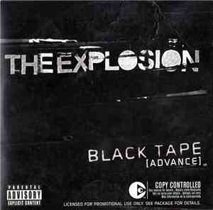 The Explosion - Black Tape