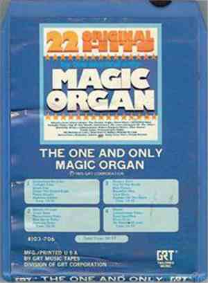 The Magic Organ - 22 Original Hits