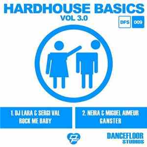 Various - Hardhouse Basics Vol 3.0