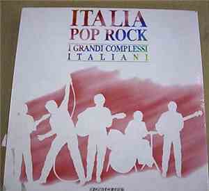 Various - Italia Pop Rock - I Grandi Complessi Italiani