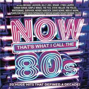 Various - Now That's What I Call The 80s