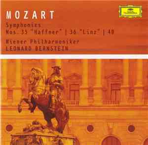 Wiener Philharmoniker, Leonard Bernstein - Mozart: Symphonies Nos. 35 