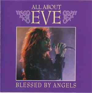 All About Eve - Blessed By Angels