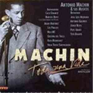 Antonio Machín - Machin... Toda una Vida