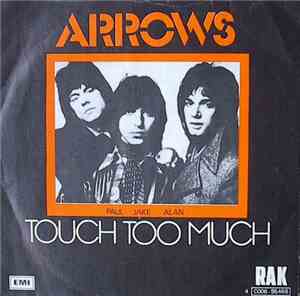 Arrows  - Touch Too Much