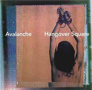 Avalanche  - Hangover Square