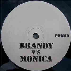 Brandy  v's Monica - Have You Ever? / Don't Take It Personal (UK Garage Rem ...