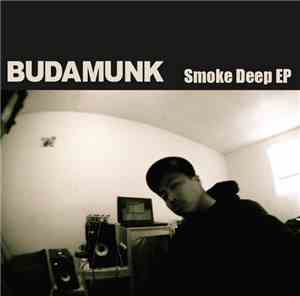 BudaMunk - Smoke Deep