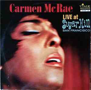 Carmen McRae - Live At Sugar Hill San Francisco