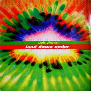 Chris Wayne - Land Down Under
