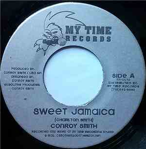 Conroy Smith / Rippa Jackson - Sweet Jamaica / Zion Is My Home