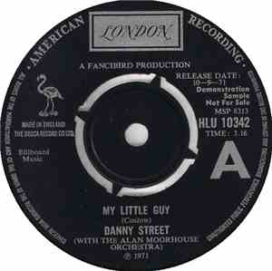 Danny Street With The Alan Moorehouse Orchestra - My Little Guy