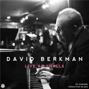 David Berkman - Live At Smalls