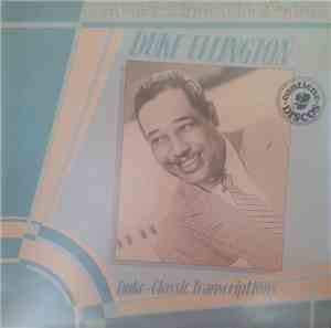 Duke Ellington - Duke-Classic Transcriptions