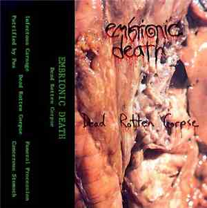Embrionic Death - Dead Rotten Corpse