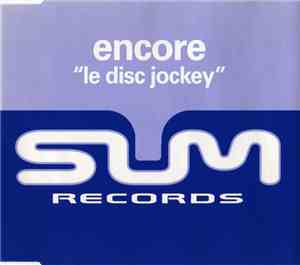 Encore - Le Disc Jockey