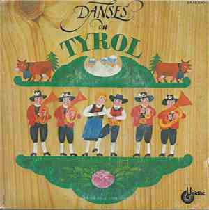 Ensemble Jacques Lacome - Danses Du Tyrol