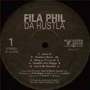 Fila Phil - Da Hustla