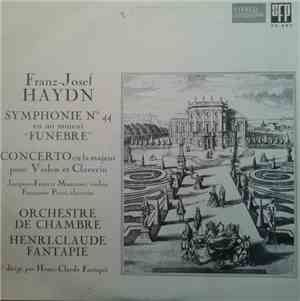 Franz-Joseph Haydn - Orchestre De Chambre Henri-Claude Fantapié, Jacques-Fr ...