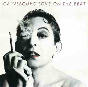 Gainsbourg - Love On The Beat