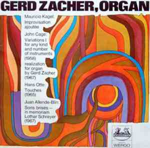 Gerd Zacher - Modern Works For Organ