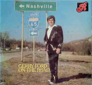 Gerry Ford - On The Road