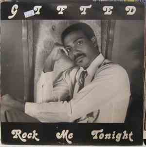Gifted  - Rock Me Tonight
