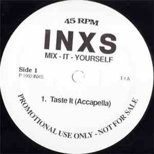 INXS - Taste It