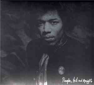 Jimi Hendrix - People, Hell And Angels