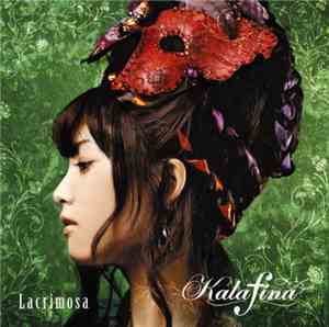 Kalafina - Lacrimosa