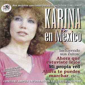 Karina  - Sus mejores canciones para discos Orfeón (1981-1982)