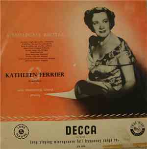 Kathleen Ferrier - A Broadcast Recital