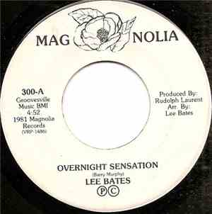 Lee Bates - Overnight Sensation / Hooked On A Feeling