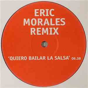 Lock & Burns - Quiero Bailar La Salsa (Eric Morales Remix)