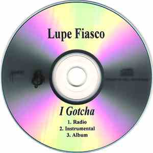 Lupe Fiasco - I Gotcha