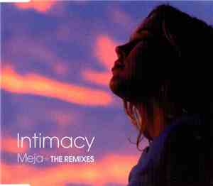 Meja - Intimacy (The Remixes)
