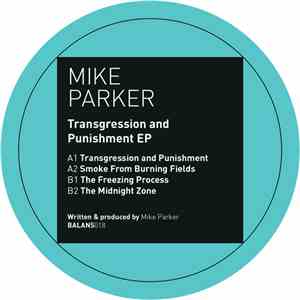 Mike Parker - Transgression And Punishment EP