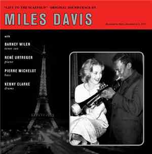 Miles Davis - Lift To The Scaffold - Original Soundtrack (aka Ascenseur Pou ...