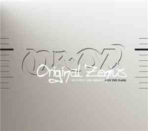 Mr. Oz  - Original Zenius : Between The Bright And The Dark