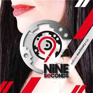 Nine Seconds - Antistar Machinery E.P.