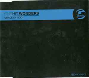 One Hit Wonders  - Grace Of God