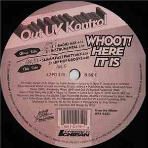 Out UV Kontrol - Whoot! Here It Is
