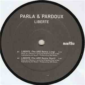 Parla & Pardoux - Liberte
