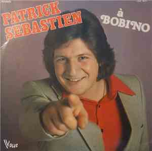 Patrick Sébastien - A Bobino