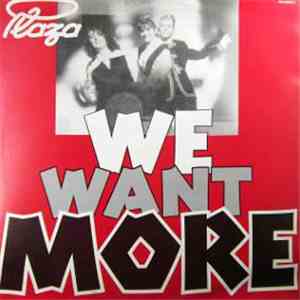 Plaza - We Want More