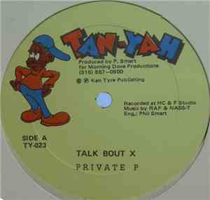 Private P - Talk Bout X