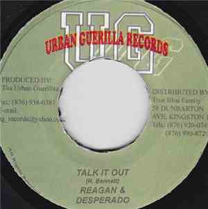 Reagan , Desperado  - Talk It Out
