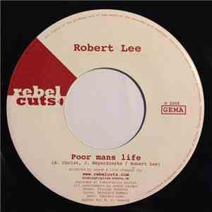 Robert Lee  / Eccleton Jarett - Poor Mans Life / You Can Tell