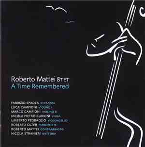 Roberto Mattei 8tet - A Time Remembered