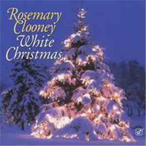 Rosemary Clooney - White Christmas